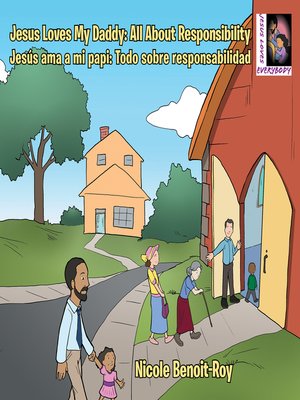 cover image of Jesus Loves My Daddy: All About Responsibility